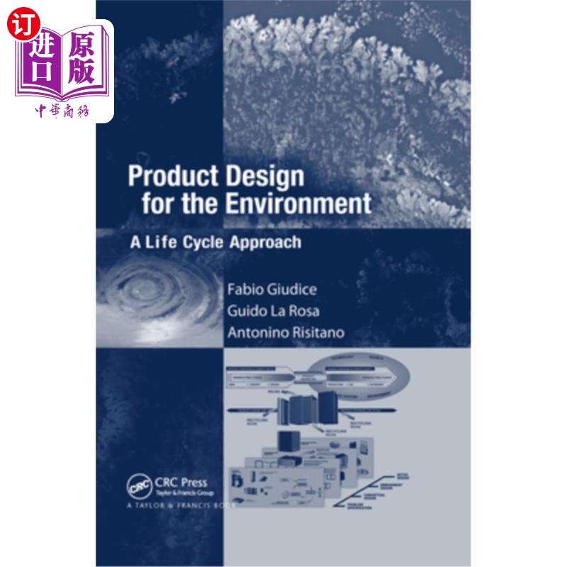 海外直订Product Design for the Environment: A Life Cycle Approach 面向环境的产品设计:生命周期方法