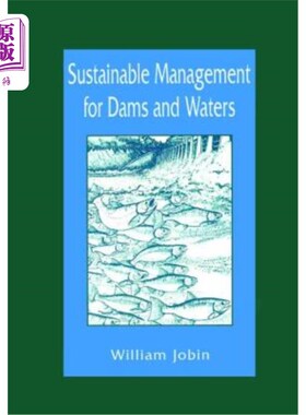 海外直订Sustainable Management for Dams and Waters 水坝和水域的可持续管理