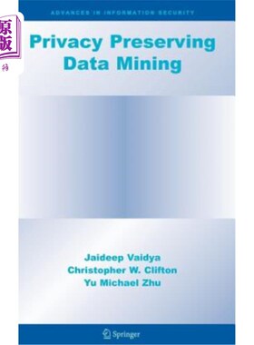 海外直订Privacy Preserving Data Mining 保护隐私的数据挖掘