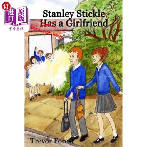 海外直订Stanley Stickle Does NOT Have A Girlfriend 斯坦利·斯蒂克没有女朋友