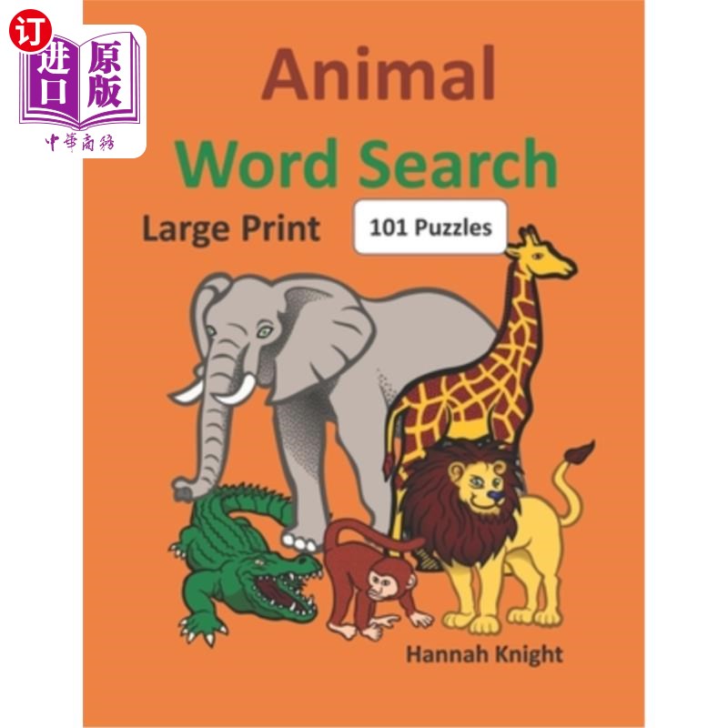 海外直订Animal Word Search: Large Print 101 Puzzles 动物词搜索:大型打印101谜题