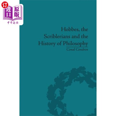 海外直订Hobbes, the Scriblerians and the History of Phil... 霍布斯，斯克里伯勒学派和哲学史