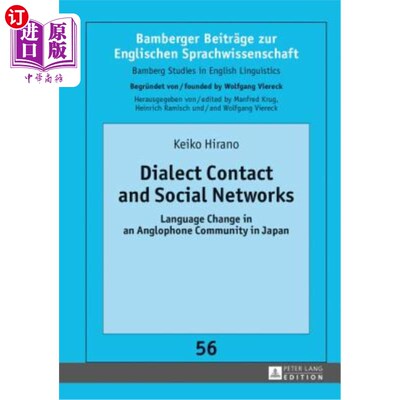 海外直订Dialect Contact and Social Networks: Language Change in an Anglophone Community  方言接触与社会:日本英