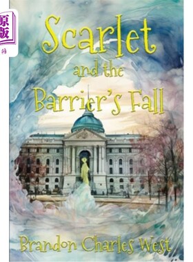 海外直订Scarlet and Barrier's Fall 斯嘉丽和屏障陷落