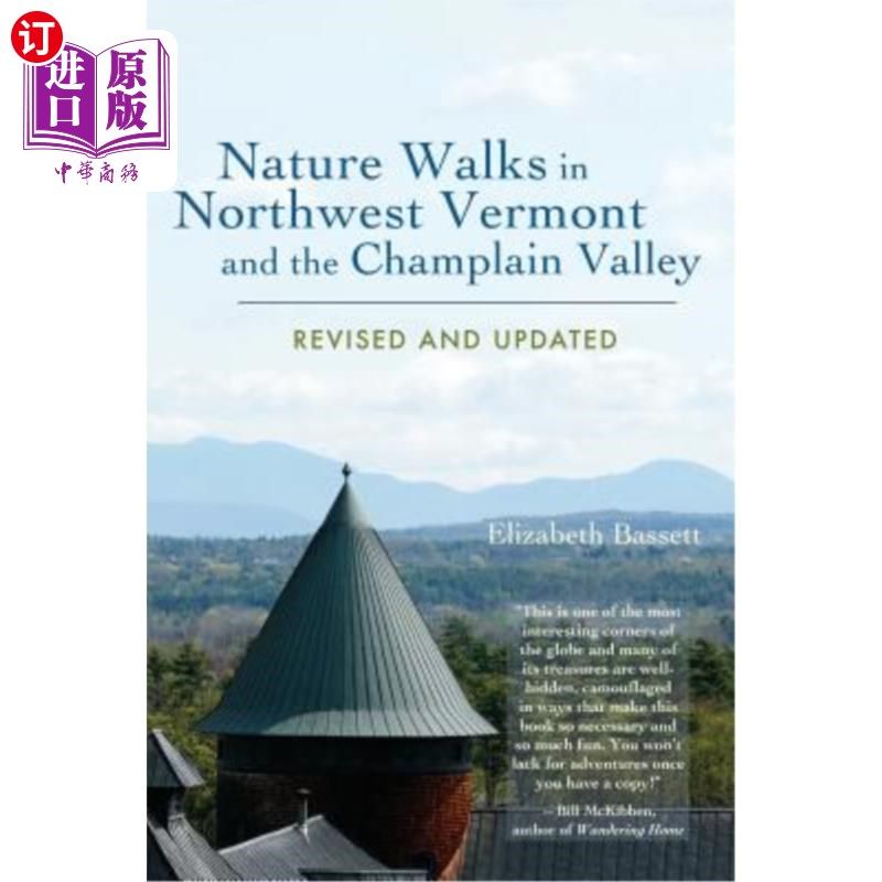 海外直订Nature Walks in Northwest Vermont and the Champlain Valley 自然漫步在佛蒙特州西北部和尚普兰山谷图片
