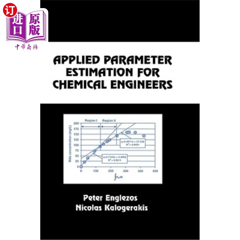 海外直订医药图书Applied Parameter Estimation for Chemical Engineers化工工程应用参数估计