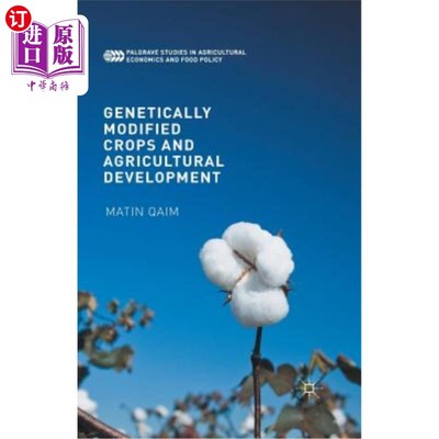 海外直订Genetically Modified Crops and Agricultural Development 转基因作物与农业发展