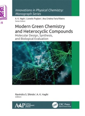 海外直订Modern Green Chemistry and Heterocyclic Compounds 现代绿色化学与杂环化合物“，