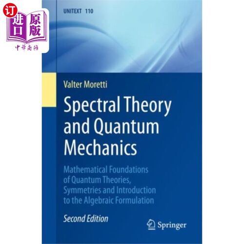 海外直订Spectral Theory and Quantum Mechanics 光谱理论与量子力学