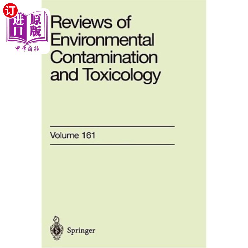 海外直订Reviews of Environmental Contamination and Toxicology: Continuation of Residue R 环境污染和毒理学的回顾：残