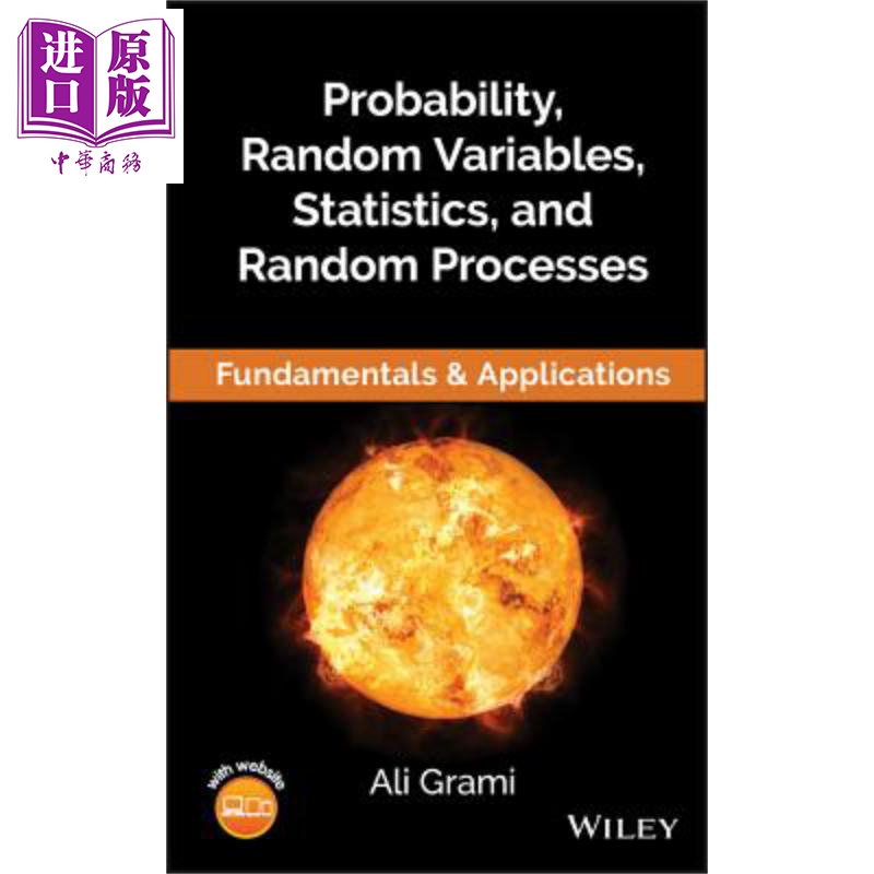 概率 随机变量 统计与随机过程 Probability Random Variables Statistics And Random Processes 英文原版 Ali Grami【中商?