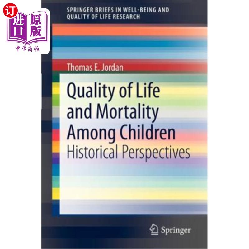 among children: historical perspectives 儿童的生活质量和死亡率