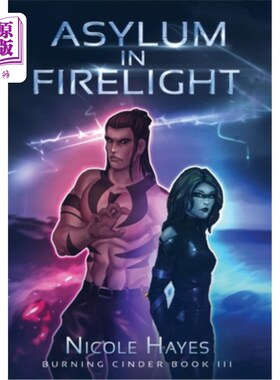 海外直订Asylum in Firelight 避难的火光