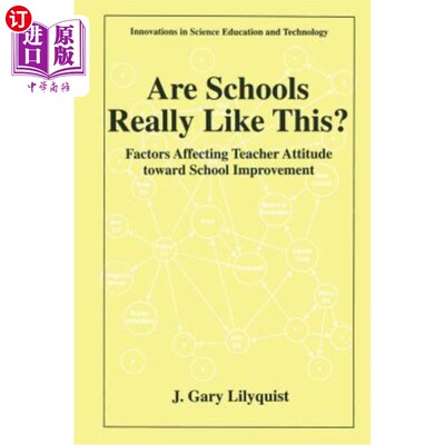 海外直订Are Schools Really Like This?: Factors Affecting Teacher Attitude Toward School  学校真的是这样吗?:影响教师