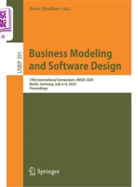 海外直订Business Modeling and Software Design: 10th International Symposium, Bmsd 2020,  商业建模与软件设计:第十届国际