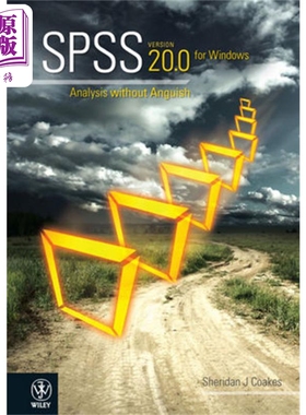 采用SPSS使分析 第20版 英文原版 Spss Analysis Without Anguish Using Spss Version 20 Sheridan Coakes【中商原版】