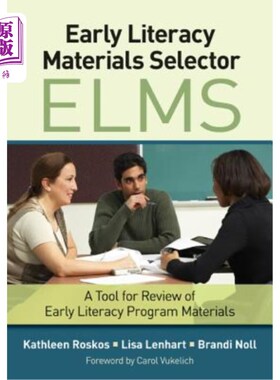 海外直订Early Literacy Materials Selector (ELMS): A Tool for Review of Early Literacy Pr 早期识字材料选择器（ELMS）