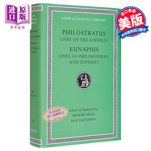 Lives 中商原版 and 哲学家和智者 生活 Loeb the Philostratus 预售 Sophists 英文原版 Philosophers