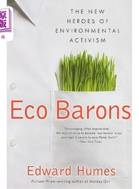 海外直订Eco Barons: The New Heroes of Environmental Activism 生态大亨:环保行动主义的新英雄