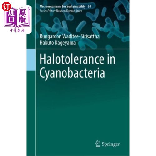 海外直订Halotolerance in Cyanobacteria 蓝藻的耐盐性