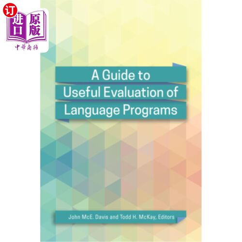 海外直订A Guide to Useful Evaluation of Language Programs 语言程序有用评估指南
