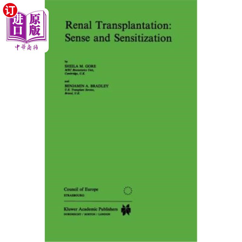 海外直订医药图书Renal Transplantation: Sense and Sensitization 肾移植:感觉和致敏