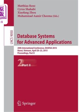 海外直订Database Systems for Advanced Applications: 20th International Conference, Dasfa 高级应用数据库系统:第20届