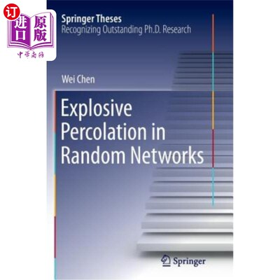 海外直订Explosive Percolation in Random Networks 随机中的爆炸渗流