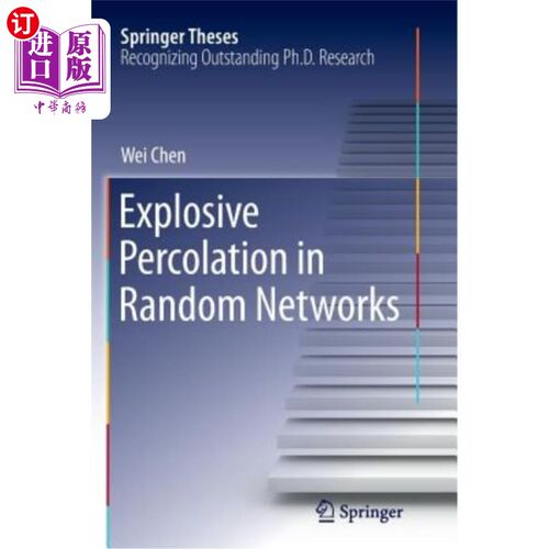 海外直订Explosive Percolation in Random Networks 随机中的爆炸渗流