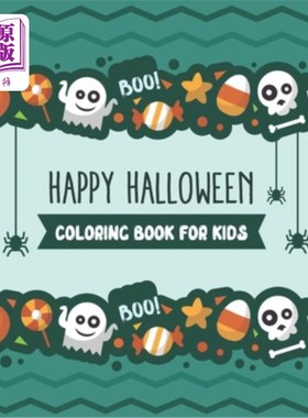 海外直订Happy Halloween coloring book for Kids: Kids Halloween Coloring Book, Fun Hallow 快乐万圣节涂色书的孩子:孩