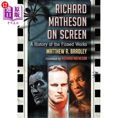 海外直订Richard Matheson on Screen: A History of the Filmed Works 银幕上的理查德·马西森:电影作品的历史