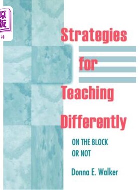 海外直订Strategies for Teaching Differently: On the Block or Not 教学策略的不同:在街区或不是