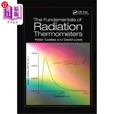 海外直订The Fundamentals of Radiation Thermometers
