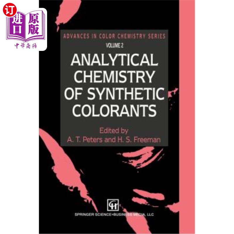 海外直订Analytical Chemistry of Synthetic Colorants 合成着色剂的分析化学