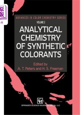 海外直订Analytical Chemistry of Synthetic Colorants 合成着色剂的分析化学