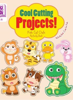 海外直订Cool Cutting Projects! Kids Cut Outs Activity Book 酷切割项目！孩子们剪下活动书