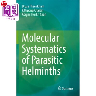 海外直订Molecular Systematics of Parasitic Helminths 寄生蠕虫的分子分类学