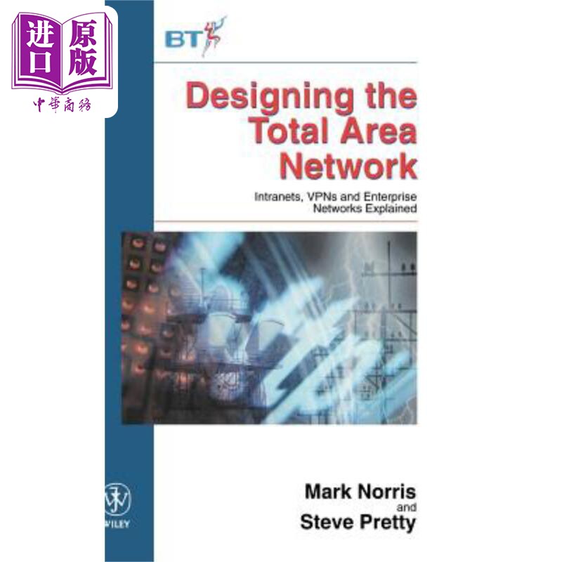 现货 Designing The Total Area Network 【中商原版】