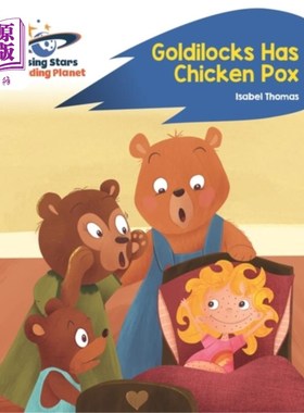 海外直订Reading Planet - Goldilocks Has Chicken Pox - Bl... 阅读星球-金发女孩有水痘-蓝色:火箭拼读