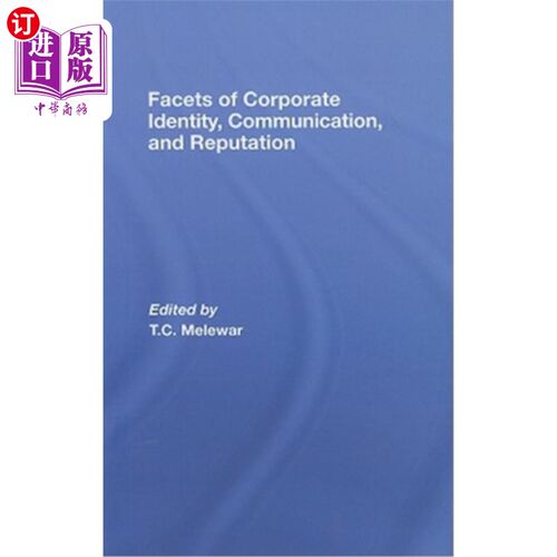海外直订Facets of Corporate Identity, Communication and Reputation 企业形象、沟通和声誉的各个方面