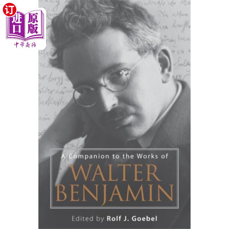 海外直订Companion to the Works of Walter Benjamin 沃尔特·本雅明的作品