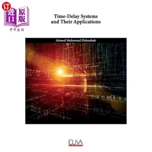 Delay Applications Systems Their 时滞系统及其应用 and 海外直订Time