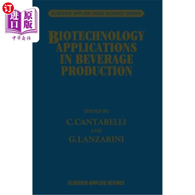 海外直订Biotechnology Applications in Beverage Production 生物技术在饮料生产中的应用