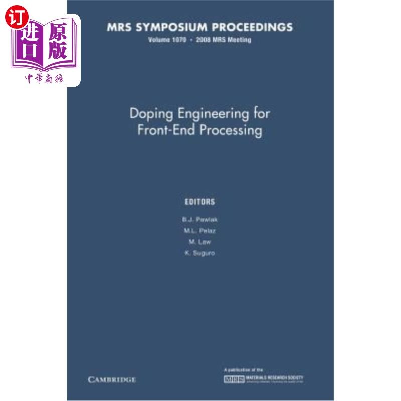 海外直订Doping Engineering for Front-End Processing: Volume 1070 前端处理掺杂工程：卷1070