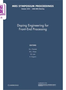 海外直订Doping Engineering for Front-End Processing: Volume 1070 前端处理掺杂工程：卷1070