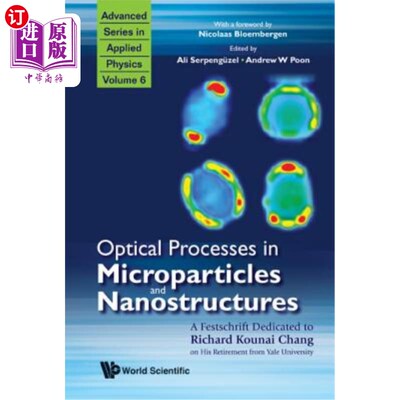 海外直订Optical Processes in Microparticles and Nanostructures: A Festschrift Dedicated