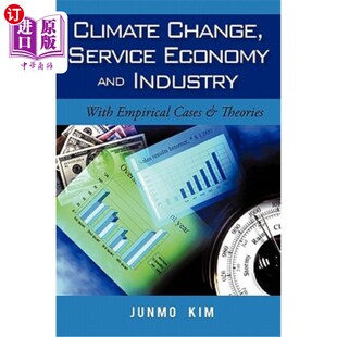 Empirical Change Industry 海外直订Climate Cases 气候变化 Economy Theories Service 服务经济与产业：实 and With