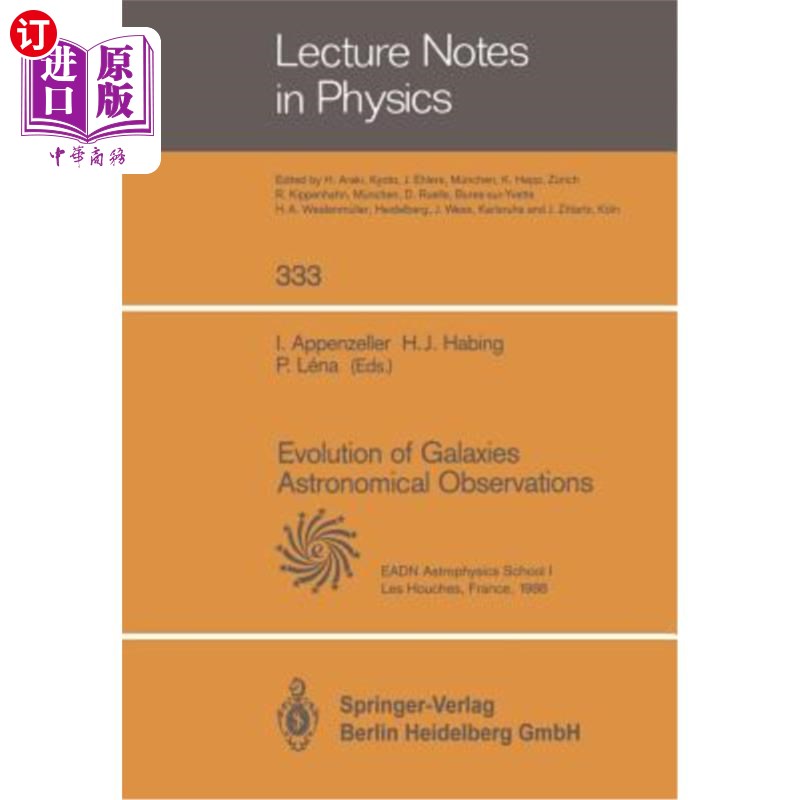 海外直订Evolution of Galaxies Astronomical Observations: Proceedings of the Astrophysics 天文观测中星系的演化：由欧