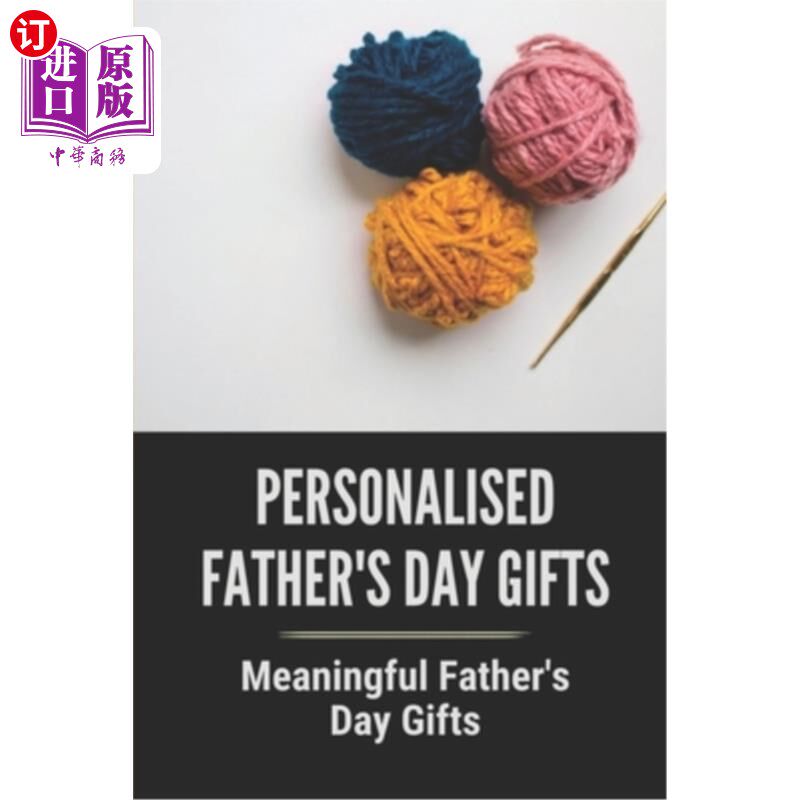 【中商海外直订】personalised fathers day gifts: meaningful fath