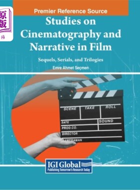 海外直订Studies on Cinematography and Narrative in Film: Sequels, Serials, and Trilogies 电影摄影与叙事研究：续集、